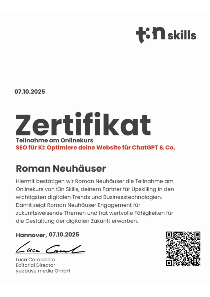 Zertifikat für Roman Neuhäuser von T3N zu "SEO für KI - Website-Optimierung für ChatGPT, Gemini & Co."